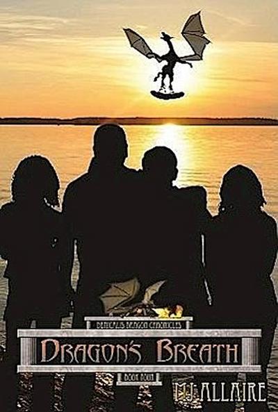 Dragon’s Breath: Denicalis Dragon Chronicles - Book Four