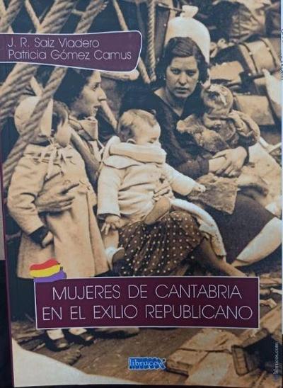 Mujeres de Cantabria en el exilio republicano