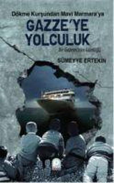 Gazzeye Yolculuk