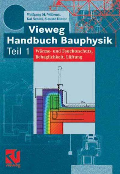 Vieweg Handbuch Bauphysik Teil 1