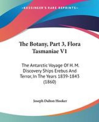 The Botany, Part 3, Flora Tasmaniae V1