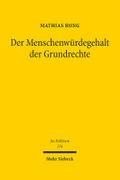 Der Menschenwürdegehalt der Grundrechte