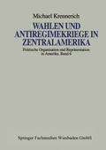 Wahlen und Antiregimekriege in Zentralamerika