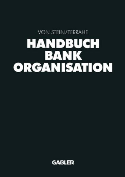 Handbuch Bankorganisation