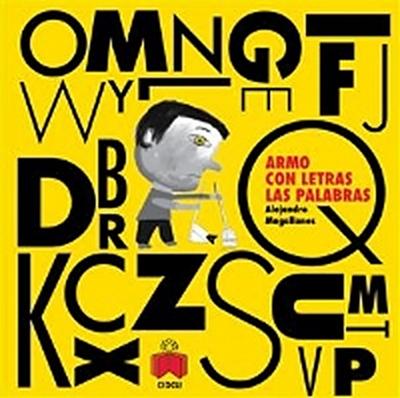 Armo con letras las palabras