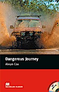 Dangerous Journey: Lektüre mit Audio-CD (Macmillan ...