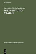 Die Institutio Traiani