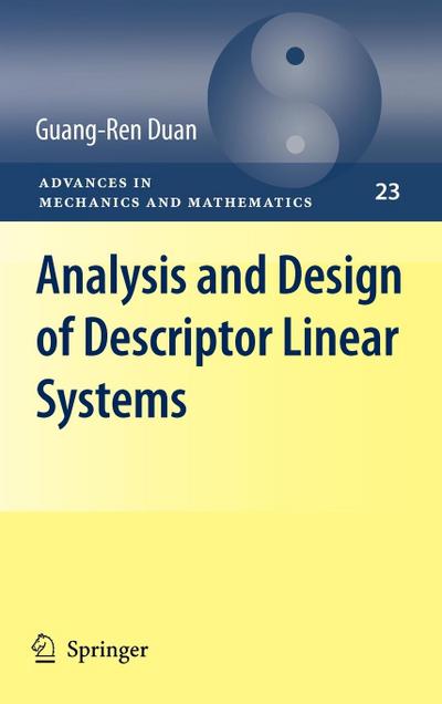 Analysis and Design of Descriptor Linear Systems