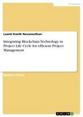 Integrating Blockchain Technology in Project Life 