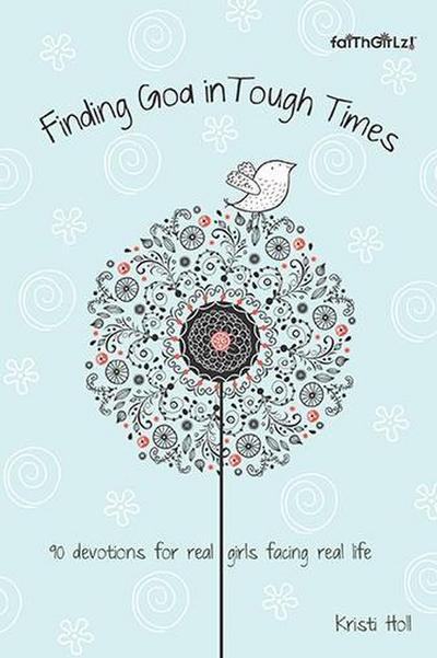 Finding God in Tough Times