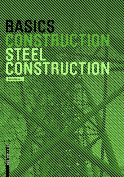 Basics Steel Construction