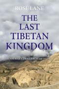 The Last Tibetan Kingdom