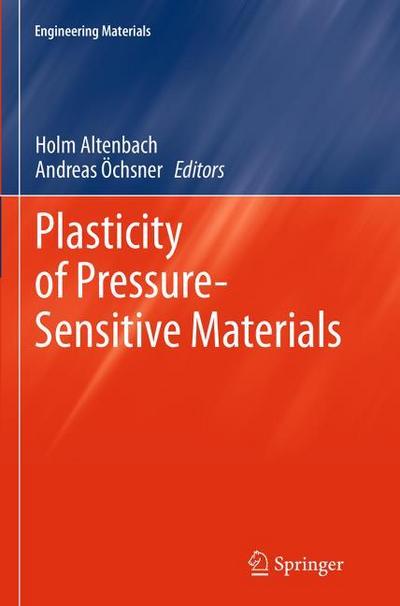 Plasticity of Pressure-Sensitive Materials