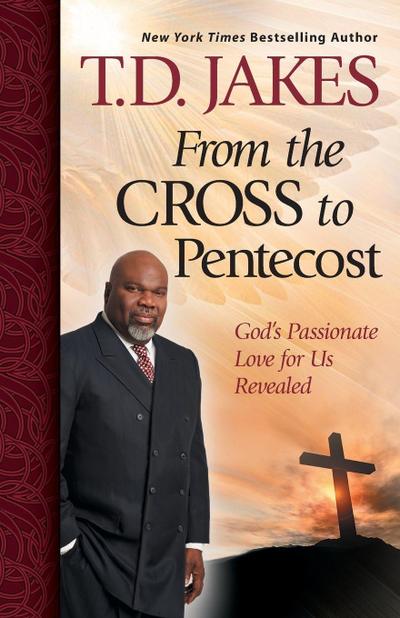From the Cross to Pentecost