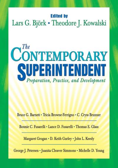 The Contemporary Superintendent