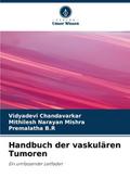Handbuch der vaskulären Tumoren