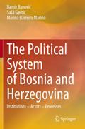 The Political System of Bosnia and Herzegovina