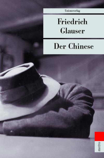 Glauser,Der Chinese  UT332