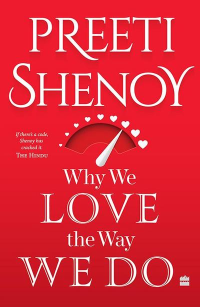 Why We Love The Way We Do