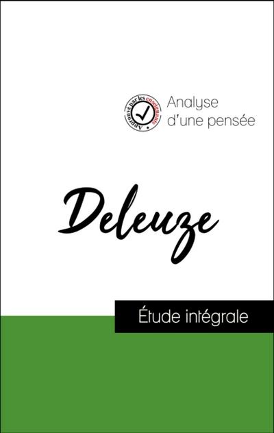 Analyse d’’une pensée : Deleuze (résumé et fiche de lecture plébiscités par les enseignants sur fichedelecture.fr)