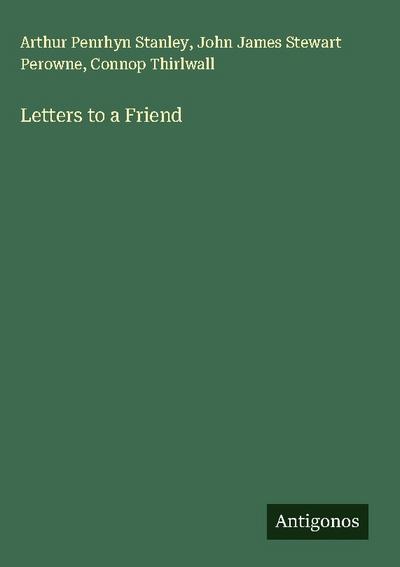 Letters to a Friend