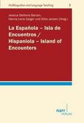 La Española - Isla de Encuentros/Hispaniola - Island of Encounters
