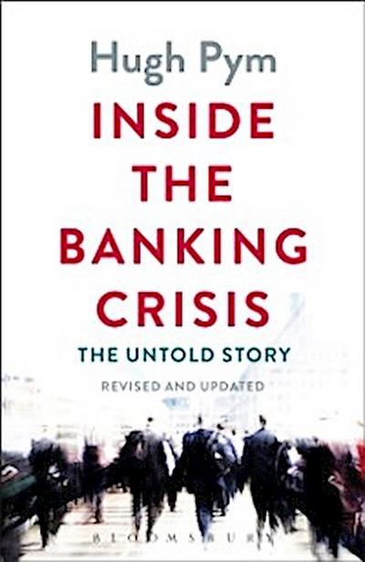Inside the Banking Crisis