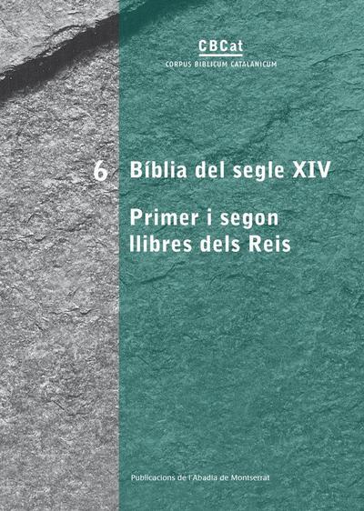 Bíblia del segle XIV : primer i segon llibres dels Reis