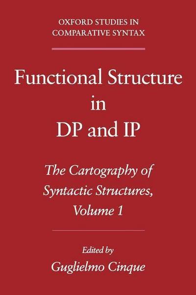 Cinque, G: Functional Structure in DP and IP