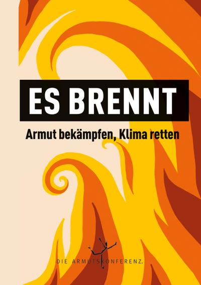 Es brennt