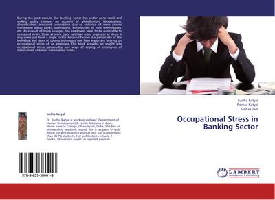 Occupational Stress in Banking Sector