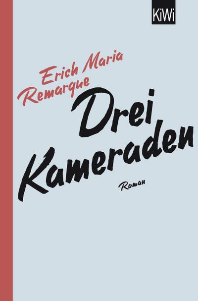 Drei Kameraden