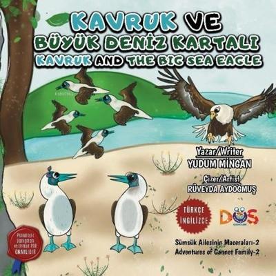 Kavruk ve Büyük Deniz Kartali