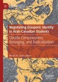 Negotiating Diasporic Identity in Arab-Canadian St