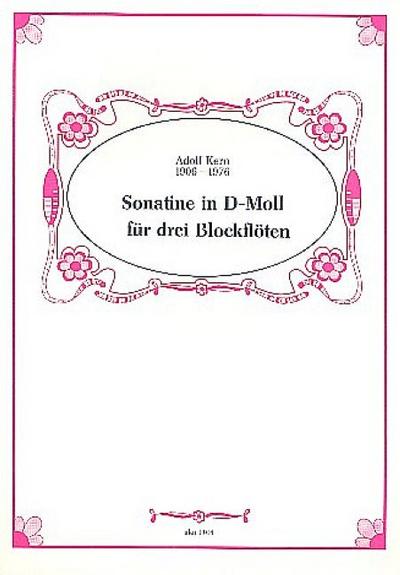 Sonatine d-Mollfür 3 Blockflöten (SSA)