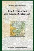 Die Ortsnamen des Kreises Gütersloh