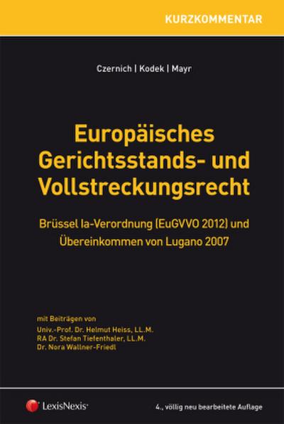 Europäisches Gerichtsstands- und Vollstreckungsrecht (EuGVO)