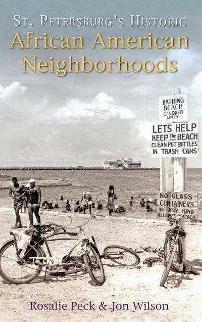 St. Petersburg’s Historic African American Neighborhoods