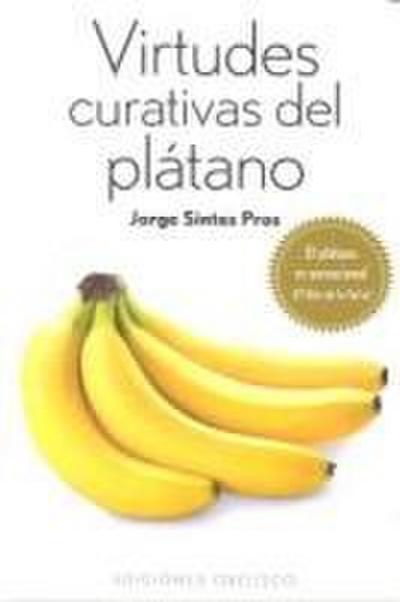 Virtudes Curativas del Platano