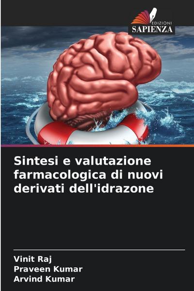 Sintesi e valutazione farmacologica di nuovi derivati dell’idrazone