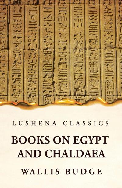 Books on Egypt and Chaldaea