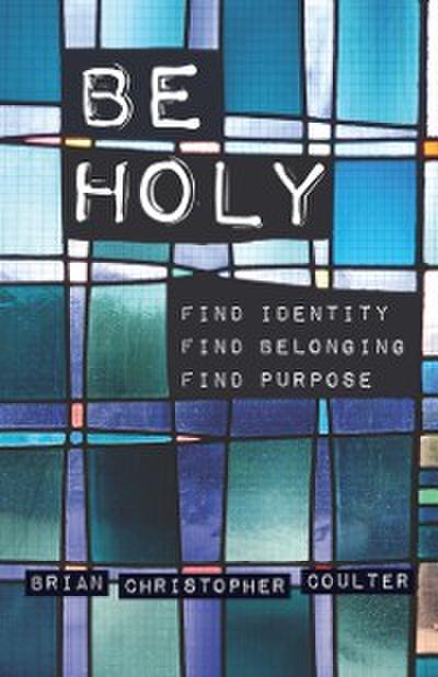 Be Holy
