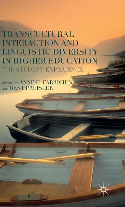 Transcultural Interaction and Linguistic Diversity in Higher Education