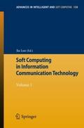 Soft Computing in Information Communication Techno