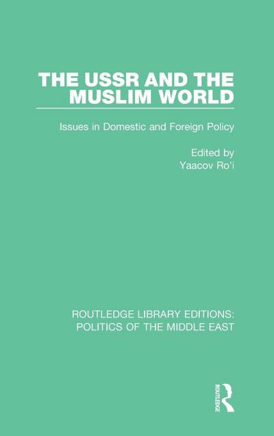 The USSR and the Muslim World