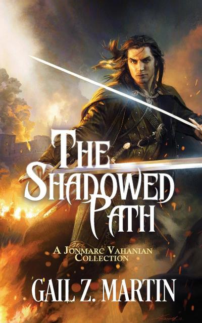 The Shadowed Path