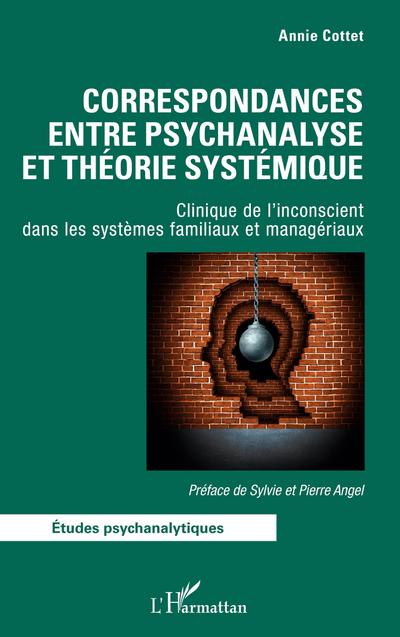 Correspondances entre psychanalyse et théorie systémique