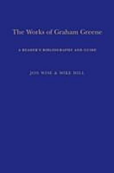 The Works of Graham Greene