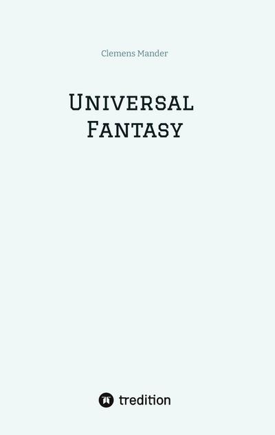 Universal Fantasy