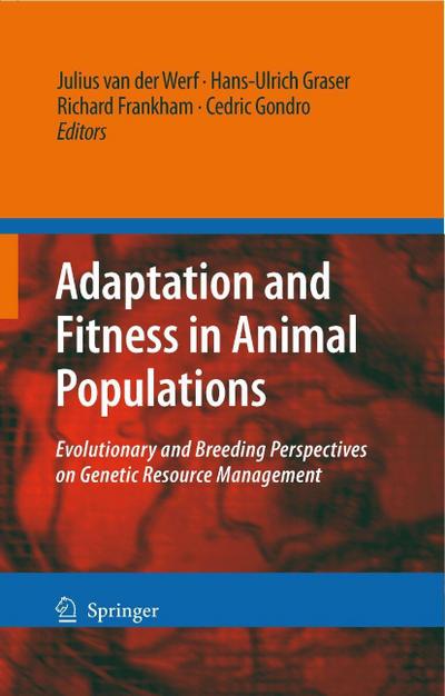 Adaptation and Fitness in Animal Populations